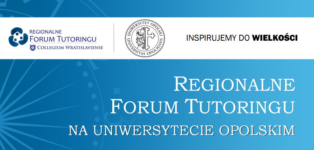 Pierwsze w Opolu Regionalne Forum Tutoringu